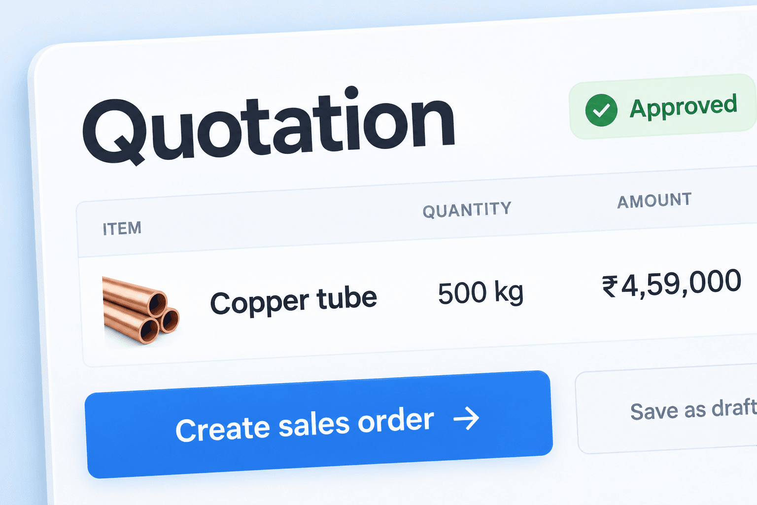 From an Enquiry to a Quotation, PI and Sales Order